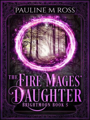 cover image of The Fire Mages' Daughter